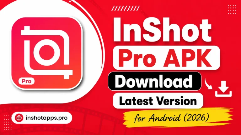 InShot Pro APK Download Latest Version for Android (2026)